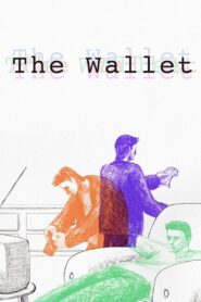 The Wallet 2003 one on netflix