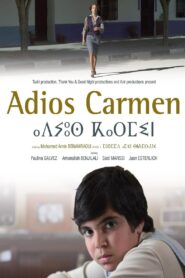 Goodbye Carmen 2013 one on netflix