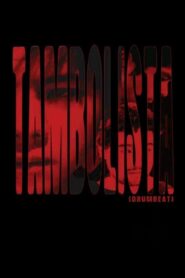 Tambolista 2007 one on netflix