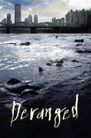Deranged 2012 one on netflix
