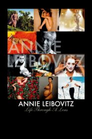Annie Leibovitz: Life Through a Lens 2007 one on netflix