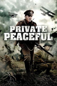 Private Peaceful 2012 one on netflix
