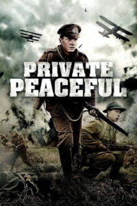 Private Peaceful 2012 one on netflix