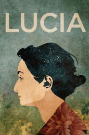 Lucia 2011 one on netflix