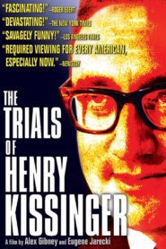 The Trials of Henry Kissinger 2002 one on netflix