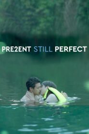 Present Still Perfect 2020 one on netflix