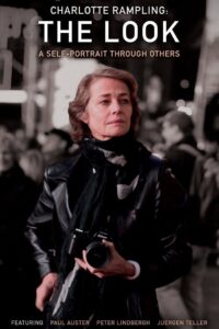 Charlotte Rampling: The Look 2011 one on netflix