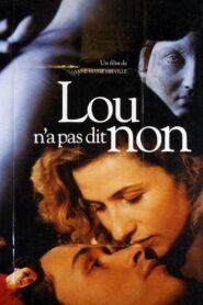 Lou Didn’t Say No 1994 one on netflix