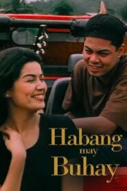Habang May Buhay 1996 one on netflix