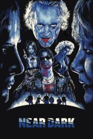 Near Dark 1987 one on netflix