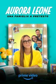 Aurora Leone – Una famiglia a pretesto 2023 one on netflix
