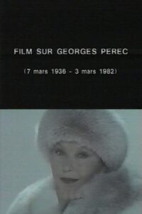 Film sur Georges Perec 1990 one on netflix
