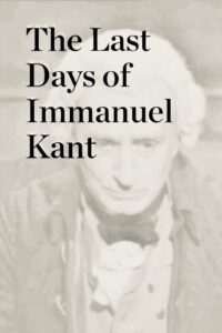 The Last Days of Immanuel Kant 1996 one on netflix