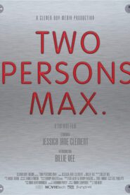 Two Persons Max 2013 one on netflix