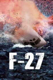 F-27, la película 2014 one on netflix
