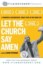 Let the Church Say, Amen 2003 one on netflix