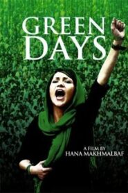 Green Days 2009 one on netflix