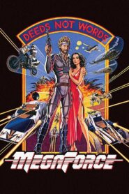 MegaForce 1982 one on netflix