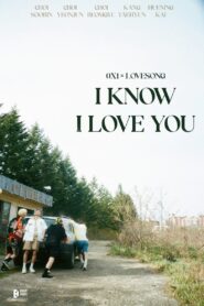 0X1=LOVESONG (I Know I Love You) 2021 one on netflix
