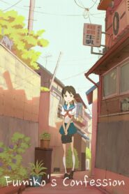 Fumiko’s Confession 2009 one on netflix
