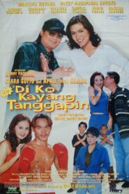 ‘Di Ko Kayang Tanggapin 2000 one on netflix