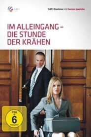 Im Alleingang – Die Stunde der Krähen 2012 one on netflix
