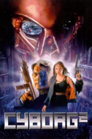 Cyborg 2 1993 one on netflix
