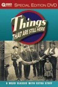 Things That are Still Here 1999 one on netflix