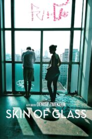 Skin of Glass 2023 one on netflix