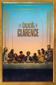 The Book of Clarence 2024 one on netflix