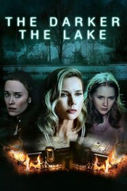 The Darker the Lake 2022 one on netflix