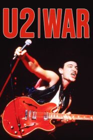 U2: War – The Ultimate Critical Review 2012 one on netflix