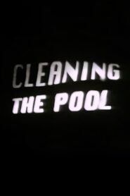 Cleaning the Pool 1995 one on netflix
