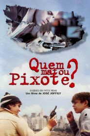 Who Killed Pixote? 1996 one on netflix