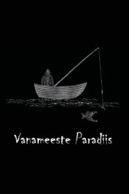 Old Men’s Paradise 2005 one on netflix