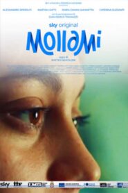 Mollami 2019 one on netflix