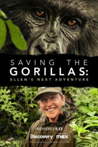 Saving the Gorillas: Ellen’s Next Adventure 2023 one on netflix