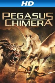 Pegasus Vs. Chimera 2012 one on netflix