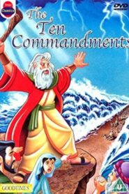 Children’s Classics – The Ten Commandments 1996 one on netflix