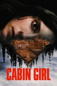 Cabin Girl 2023 one on netflix