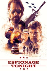 Espionage Tonight 2017 one on netflix