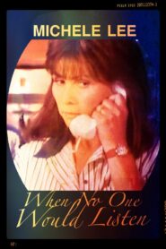When No One Would Listen 1992 one on netflix