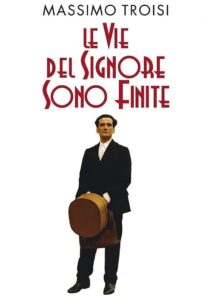 Le vie del Signore sono finite 1987 one on netflix