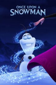 Once Upon a Snowman 2020 one on netflix