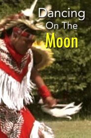 Dancing on the Moon 2003 one on netflix