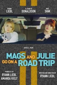 Mags and Julie Go on a Road Trip 2020 one on netflix