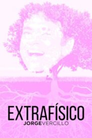 Extrafísico – Jorge Vercillo 2019 one on netflix