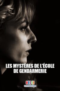 Les Mystères de l’école de gendarmerie 2021 one on netflix