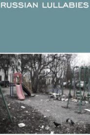 Russian Lullabies 1993 one on netflix