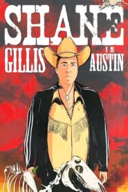 Shane Gillis: Live in Austin 2021 one on netflix